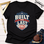 Built To Last Badge T-Shirt