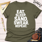 Eat Sleep Sand Swear Repeat T-Shirt