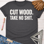 Charcoal grey women's "Cut Wood. Take No Shit." graphic tee, with work gloves and tools. Women's funny woodworking graphic tee shirt for female woodworkers, makers, and DIY builders — Sawdust & Ponytails