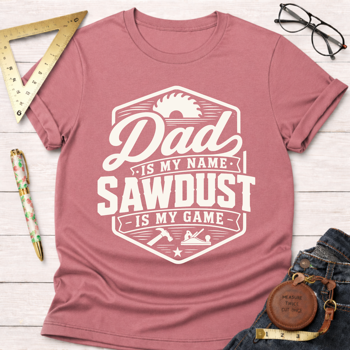Dad Is My Name T-Shirt