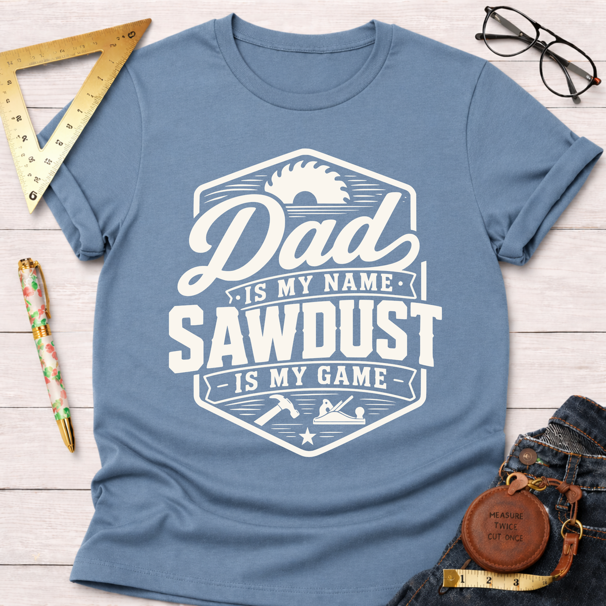Dad Is My Name T-Shirt