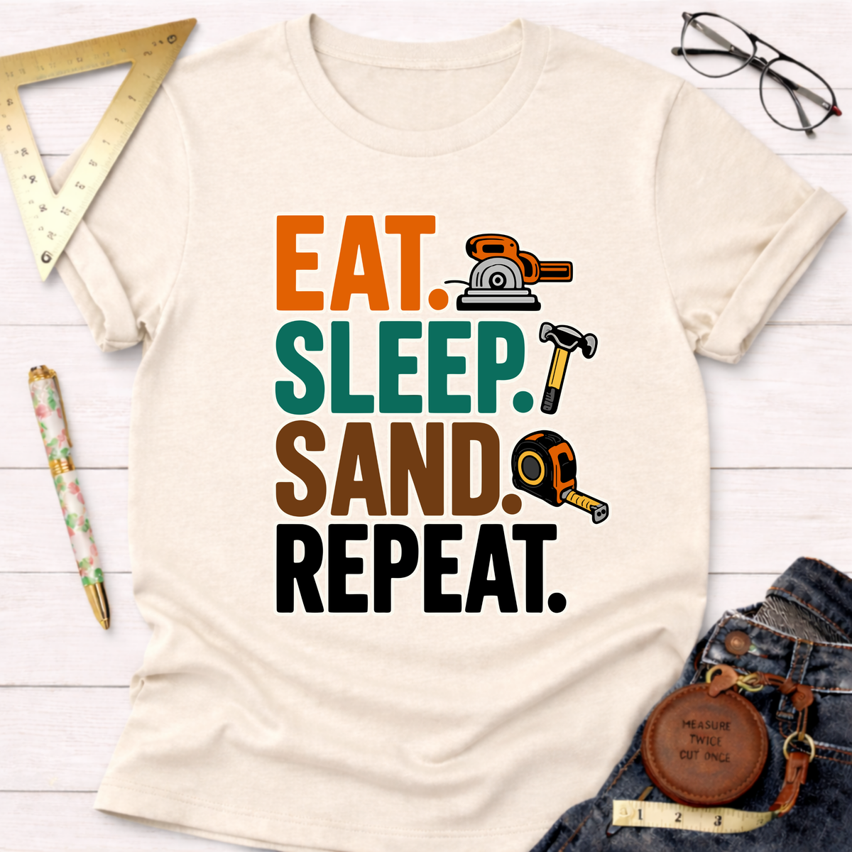 Eat. Sleep. Sand. Repeat. T-Shirt