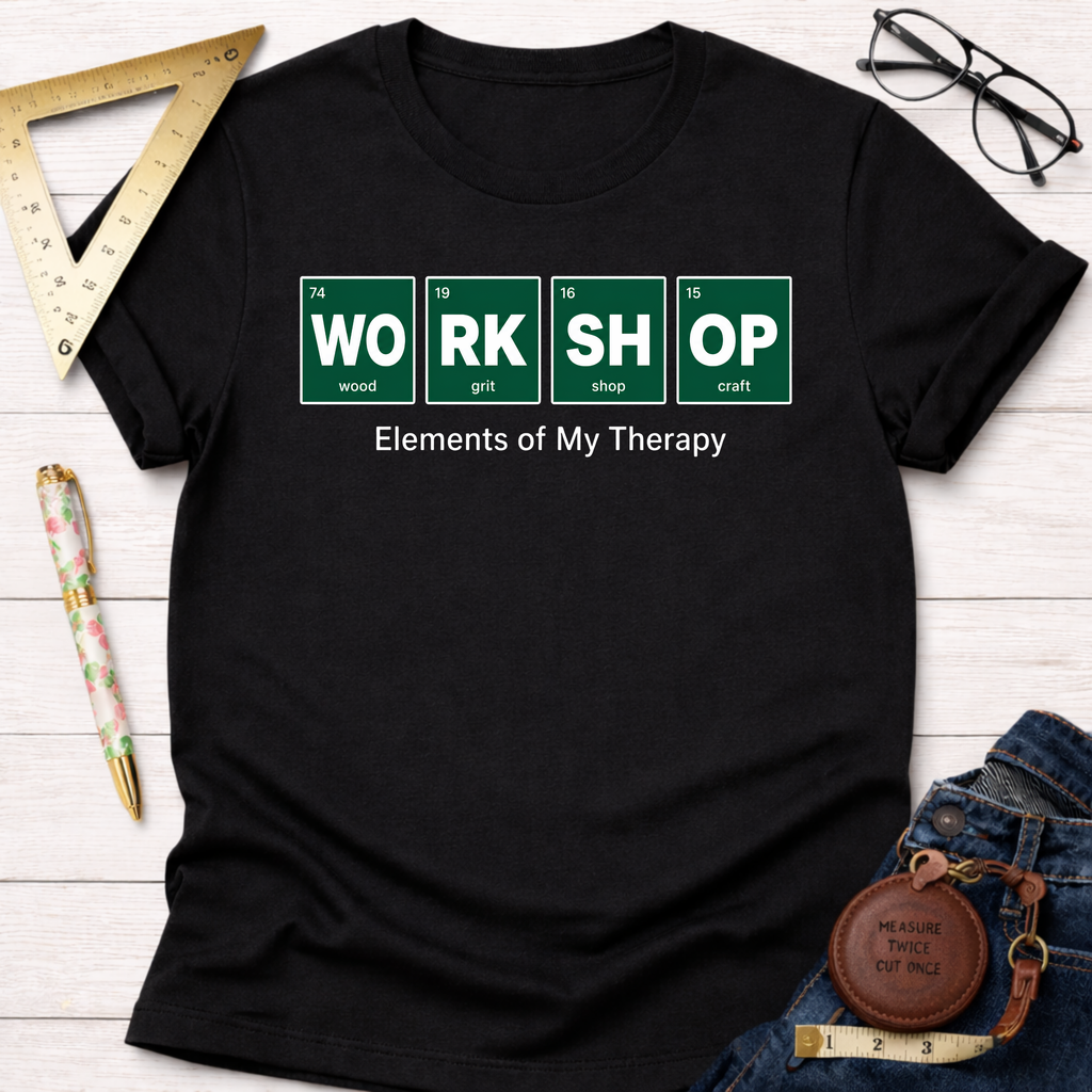 Black Elements T-Shirt with "WORK SHOP" in periodic table style, "Elements of My Therapy" text.