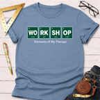 Light blue Elements T-shirt with "WORK SHOP" in green periodic table squares and "Elements of My Therapy" text.