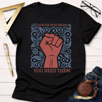 Black cotton t-shirt with a red fist and blue floral design, text reads "Fight For Those Fingers. You Need Them.