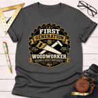 First Generation Woodworker T-Shirt