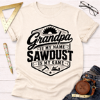 Grandpa Is My Name T-Shirt
