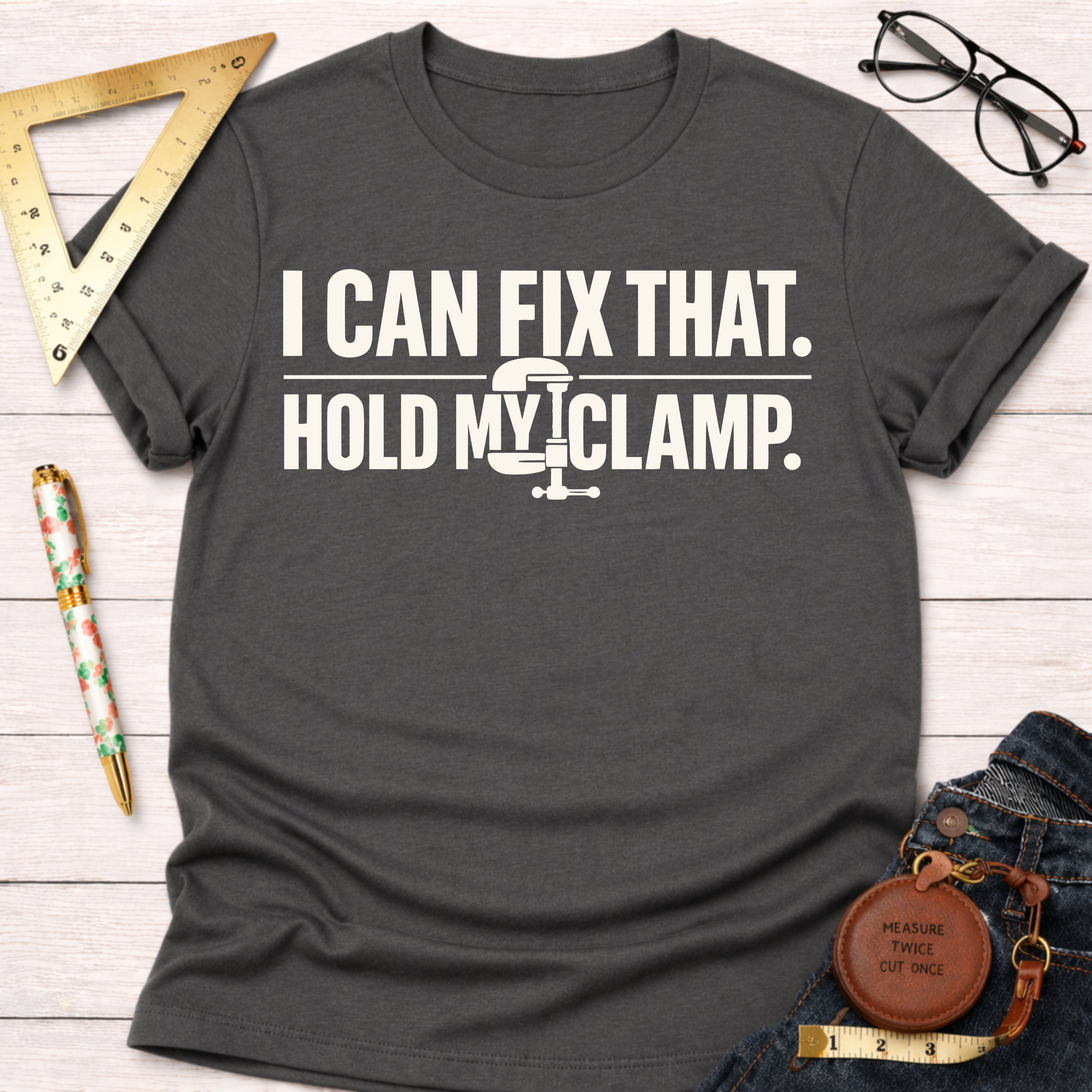 Hold My Clamp T-Shirt