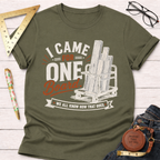 I Came In For One Board T-Shirt