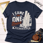 I Came In For One Board T-Shirt