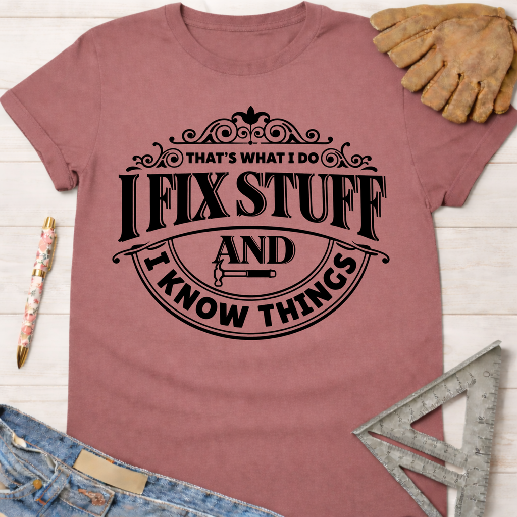 Women's funny woodworking graphic tee shirt for female woodworkers, makers, and DIY builders — Sawdust & Ponytails. Mauve cotton tee with "I Fix Stuff And I Know Things" graphic.