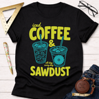 Iced Coffee And Sawdust LimeT-Shirt