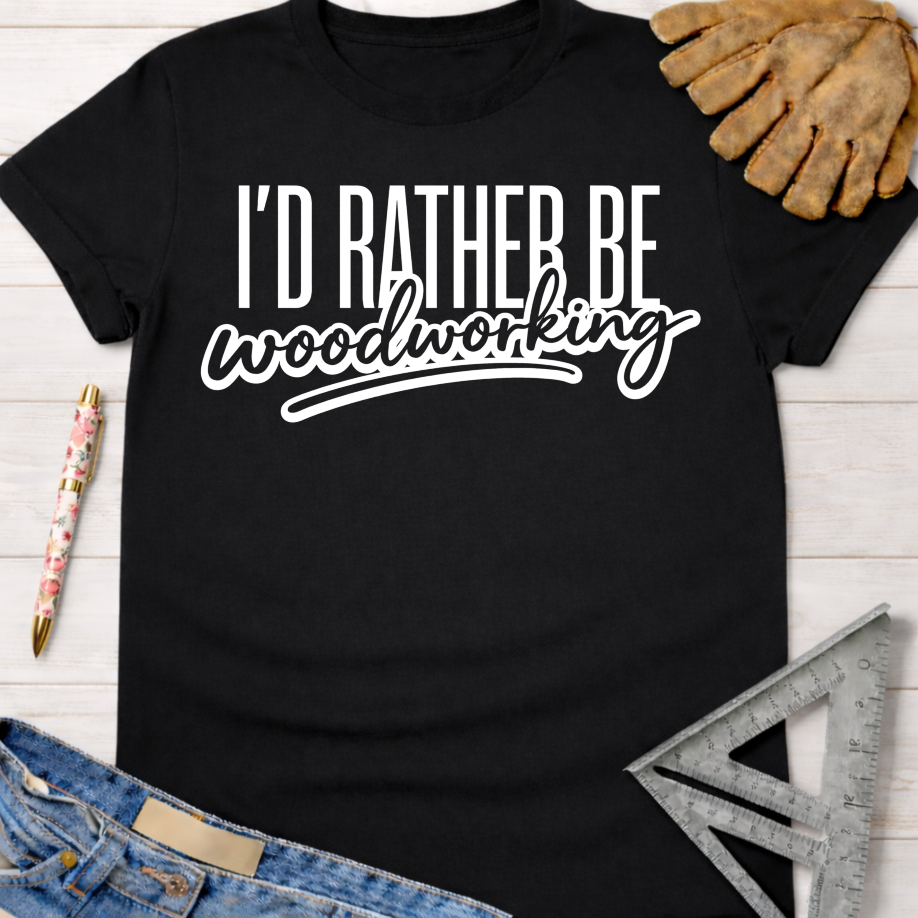 Black cotton "I'd Rather Be Woodworking" graphic tee for women. Women's funny woodworking graphic tee shirt for female woodworkers, makers, and DIY builders — Sawdust & Ponytails