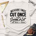 Make It Work T-Shirt