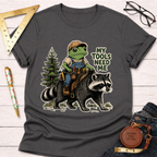 My Tools Need Me T-Shirt