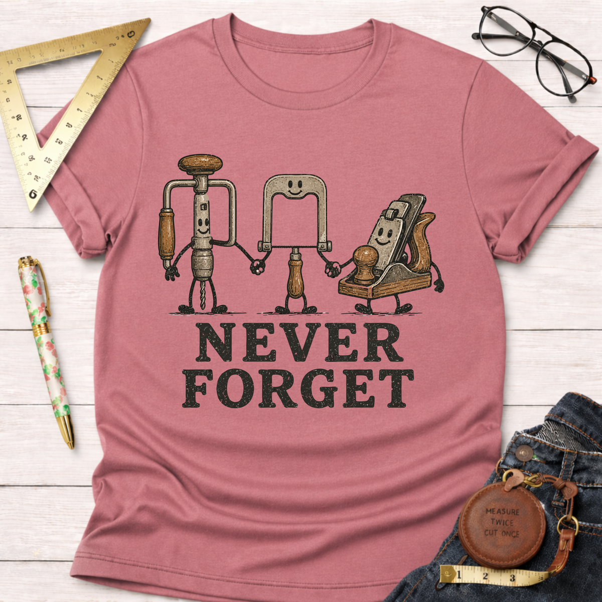 Never Forget T-Shirt