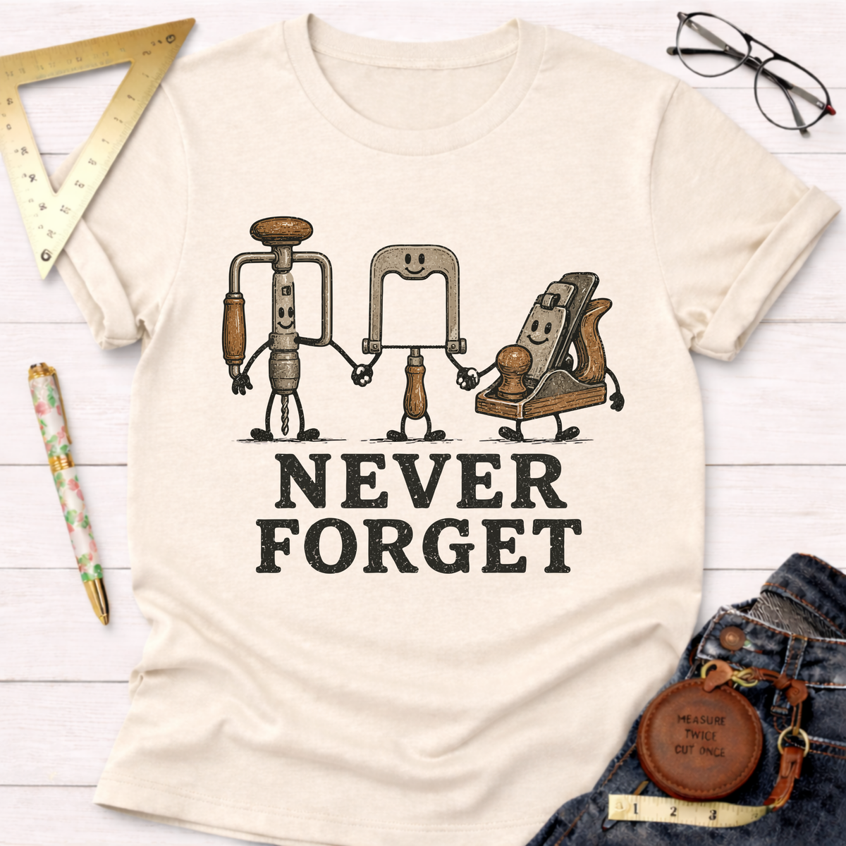 Never Forget T-Shirt