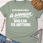 Sage green women's funny woodworking graphic tee shirt for female woodworkers, makers, and DIY builders — Sawdust & Ponytails.