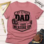 No Other Dad T-Shirt