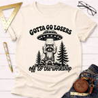 Off To The Workshop Losers T-Shirt