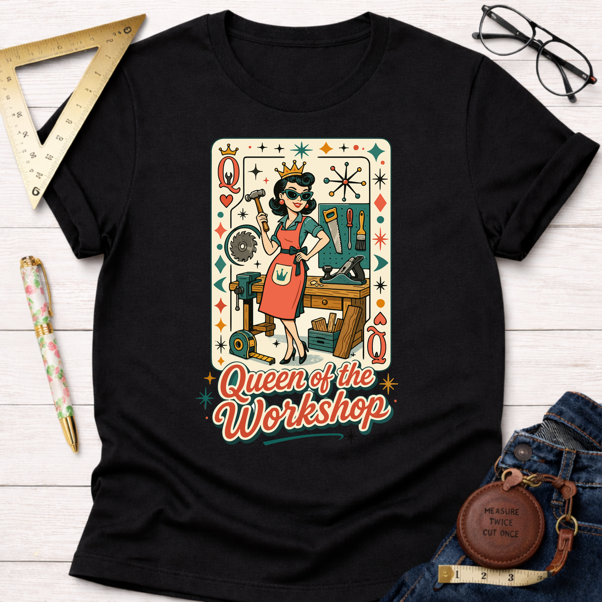 Queen Of The Workshop T-Shirt
