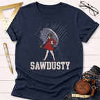 Sawdusty T-Shirt