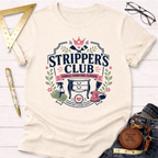 Cream t-shirt with "Stripper's Club Female Furniture Flippers" graphic, tools, and crown design.