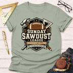 Sunday Sawdust League T-Shirt