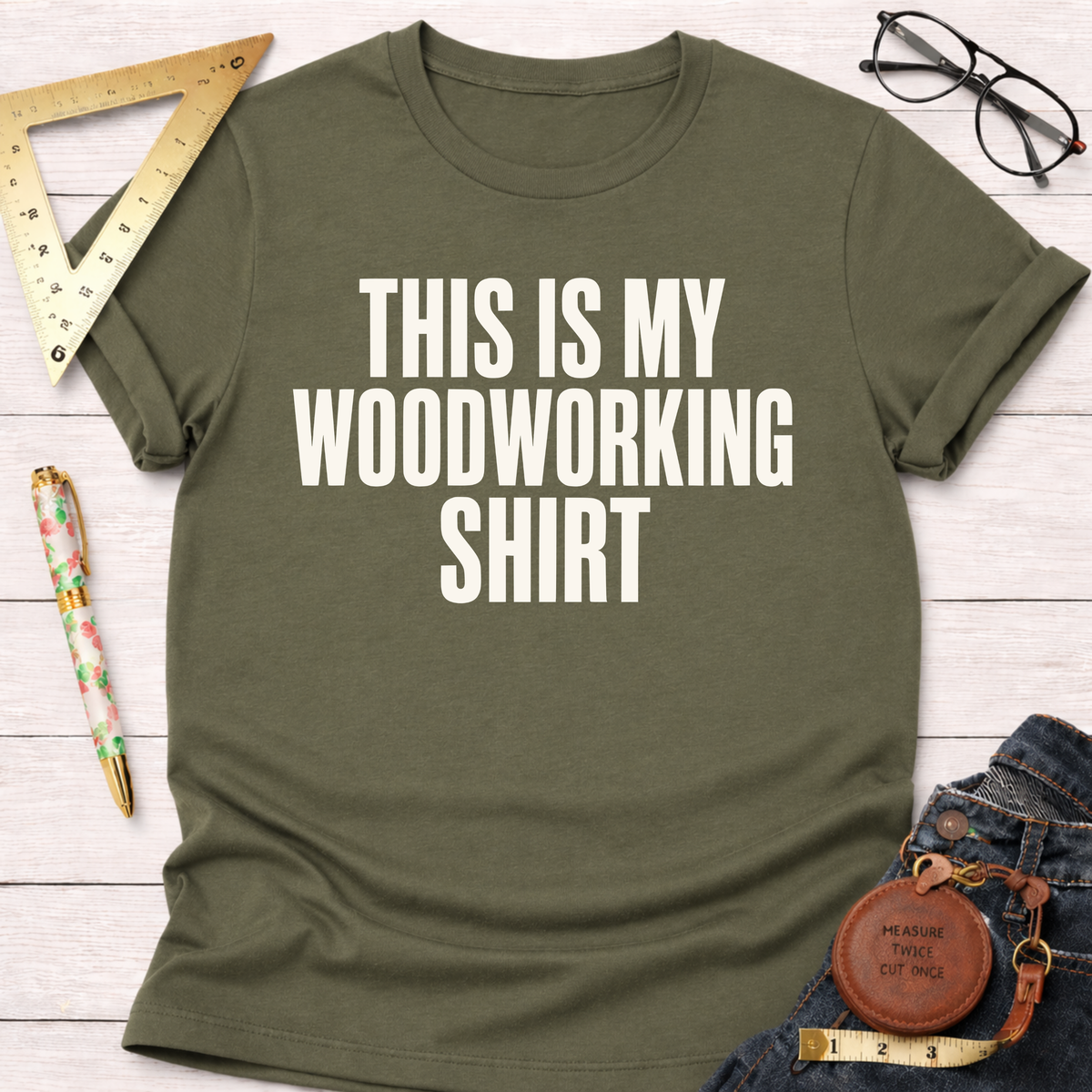 This Is My Woodworking Shirt T-Shirt