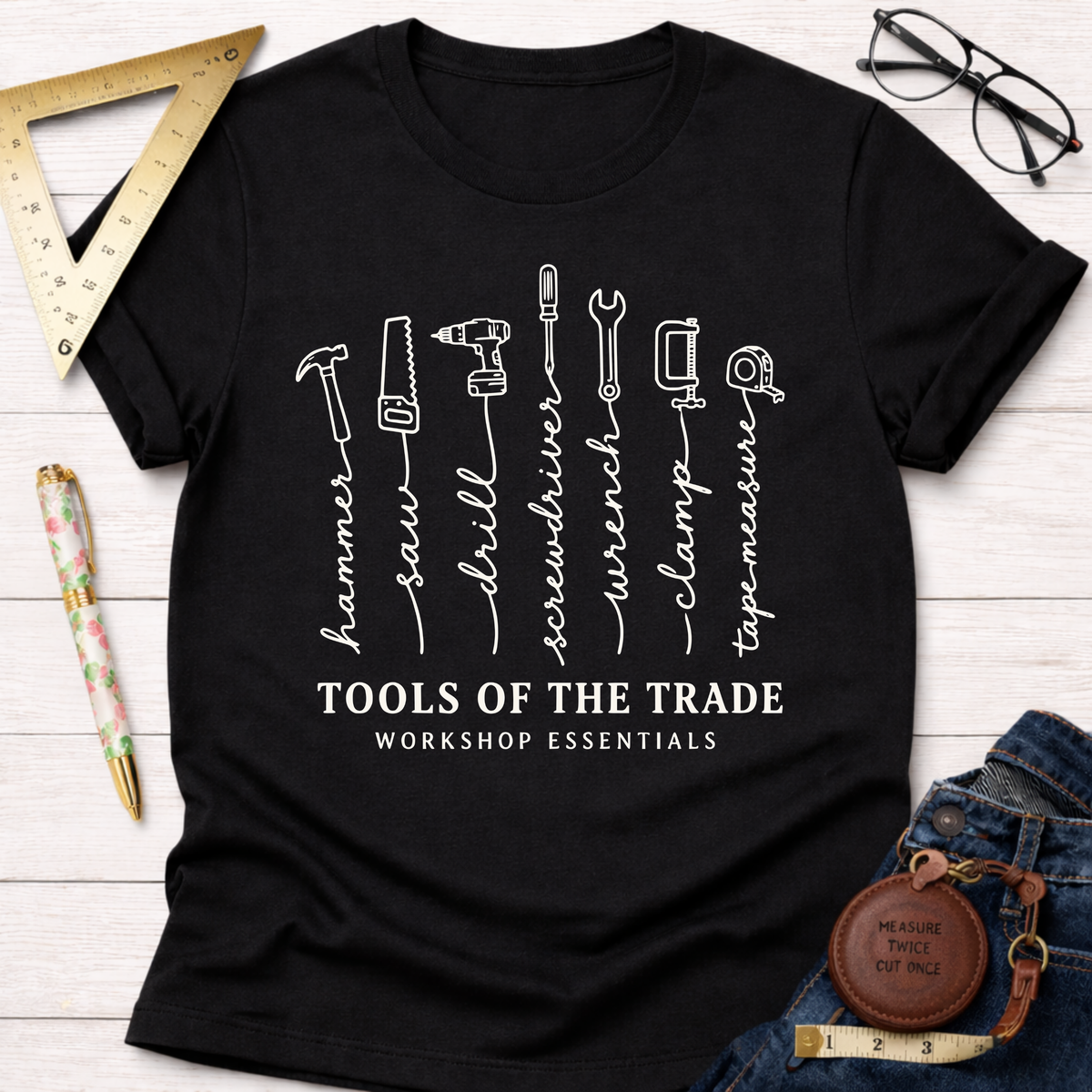 Tools Of The Trade T-Shirt