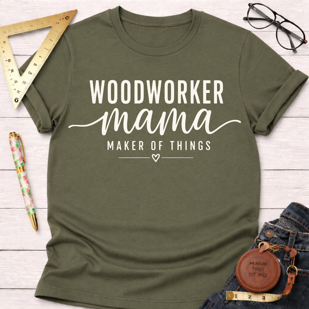 Woodworker Mama T-Shirt