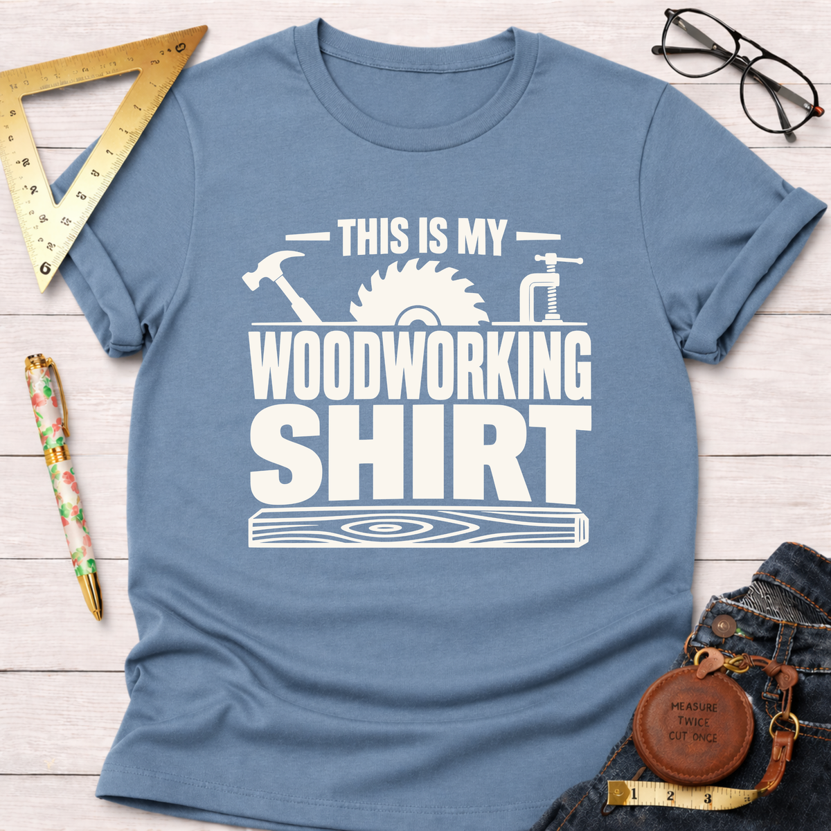 Woodworking Shirt T-Shirt
